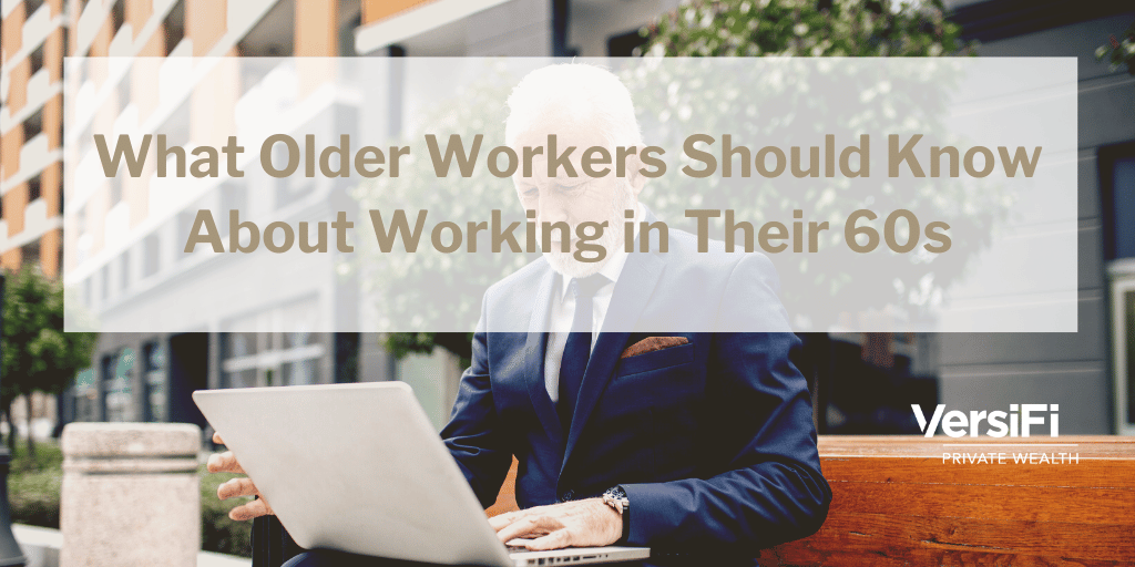 What Older Workers Should Know About Working in Their 60s