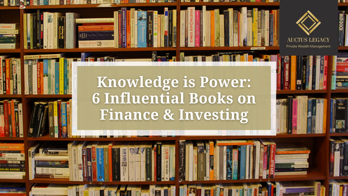 Knowledge is Power – 6 Influential Books on Finance & Investing