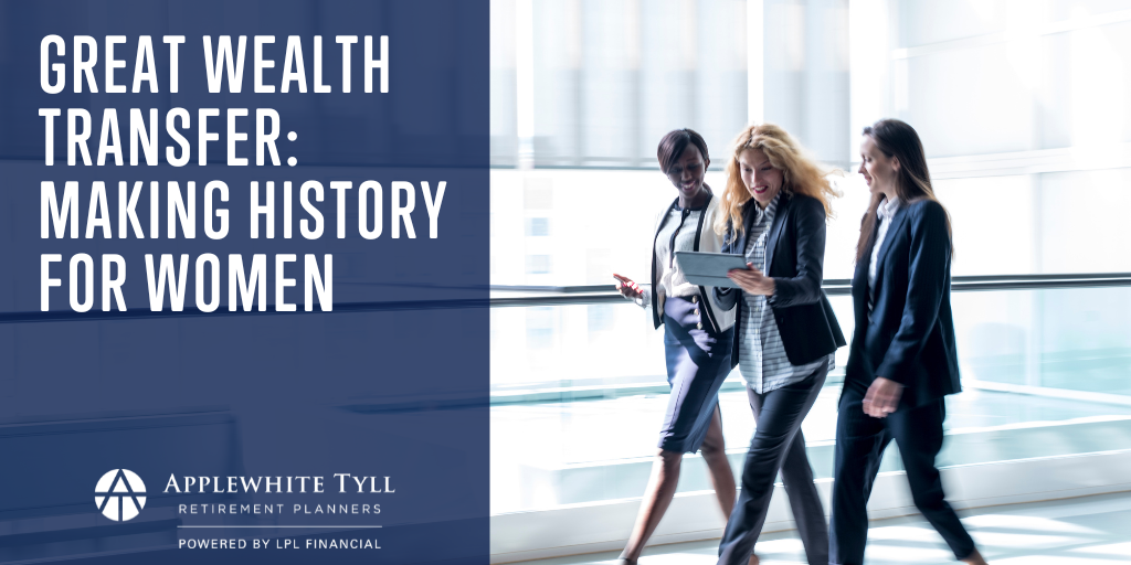 The Great Wealth Transfer: Women, Are You Ready?
