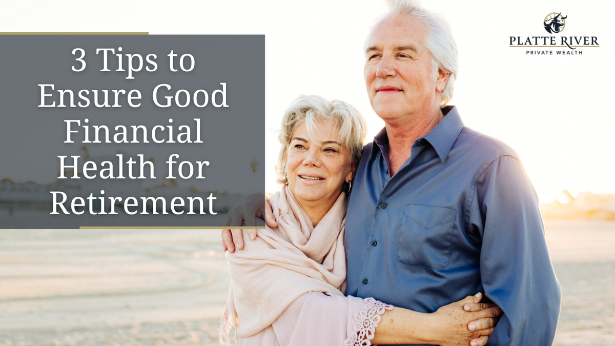 Exercise, Diet, and Financial Wellness - 3 Tips to Ensure You're in Good Financial Health for Retire