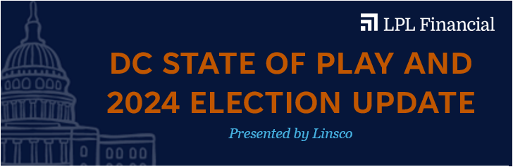 The DC State of Play and 2024 Election Update Webinar