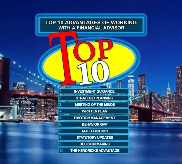 The Top 10 Reasons to Hire a Financial Advisor