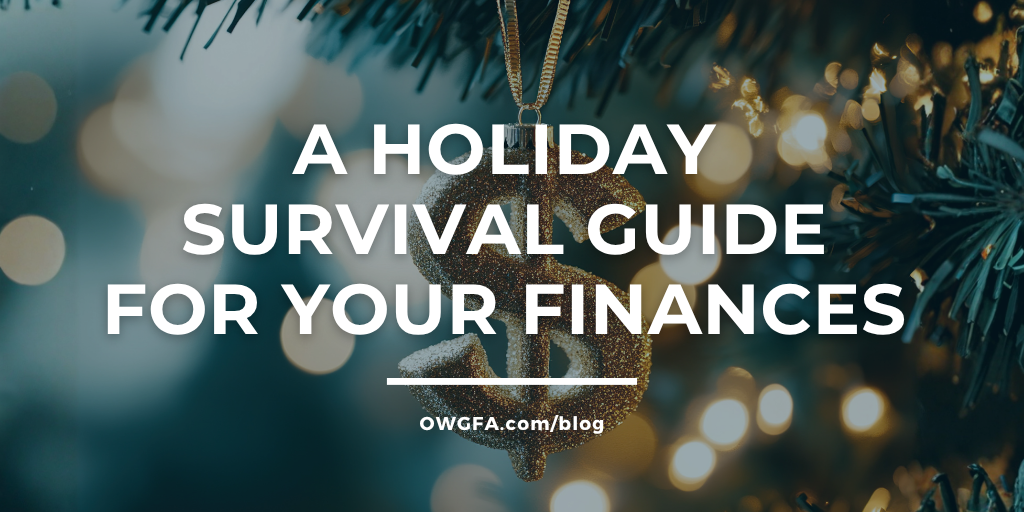 A Holiday Survival Guide for Your Finances