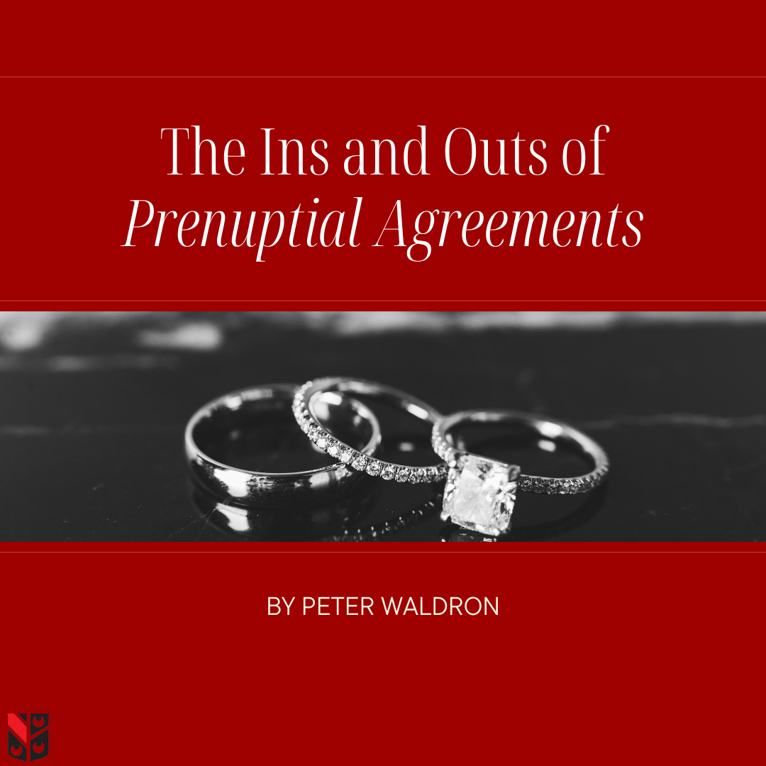 The Ins and Outs of Prenuptial Agreements