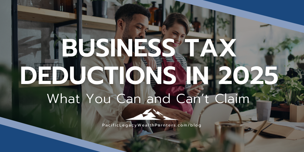 Business Tax Deductions in 2025: What You Can and Can’t Claim