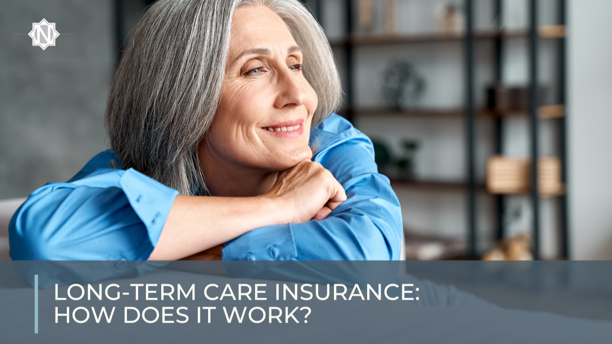 Long-Term Care Insurance: How Does It Work?