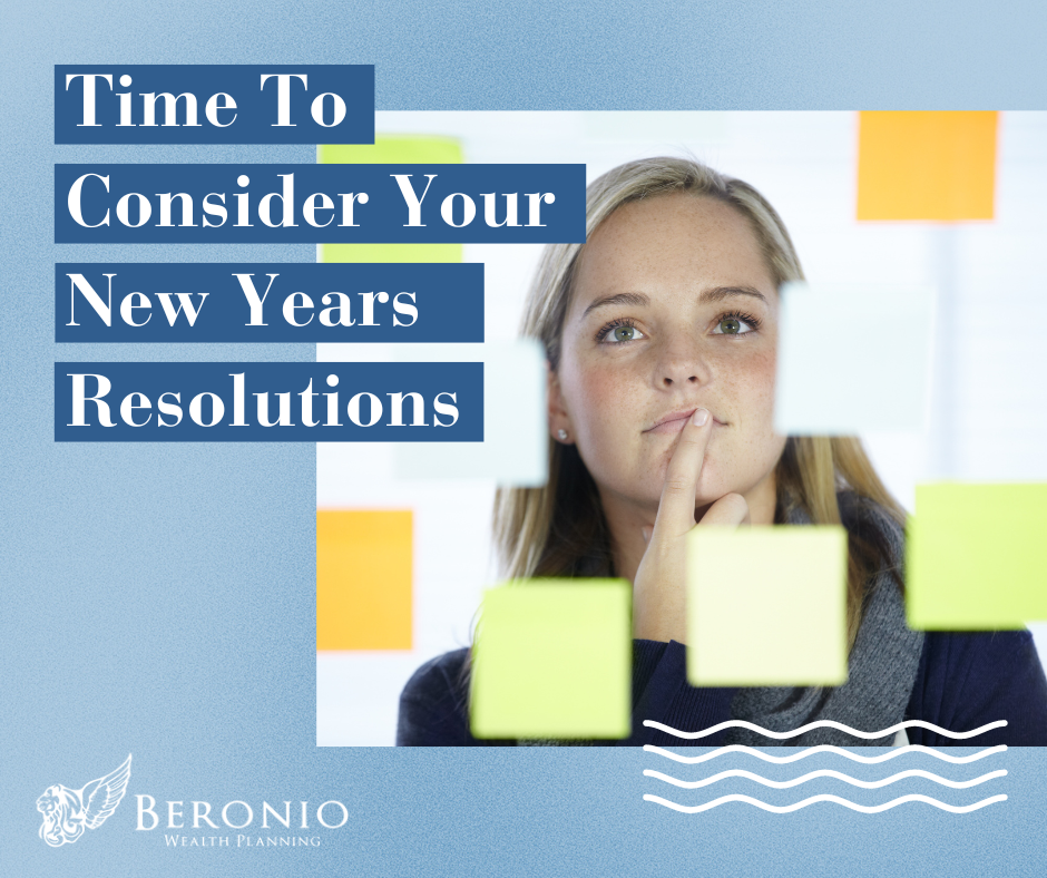 Time to Consider Your New Year Resolutions