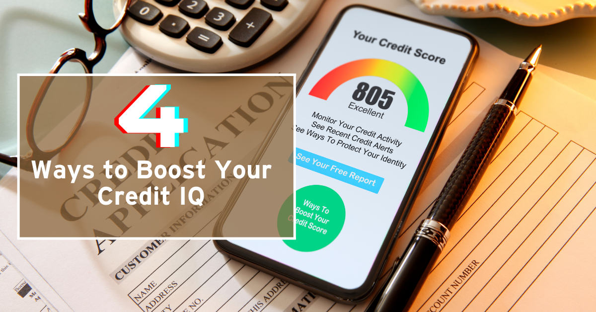 Credit Education Month: 4 Ways to Boost Your Credit IQ