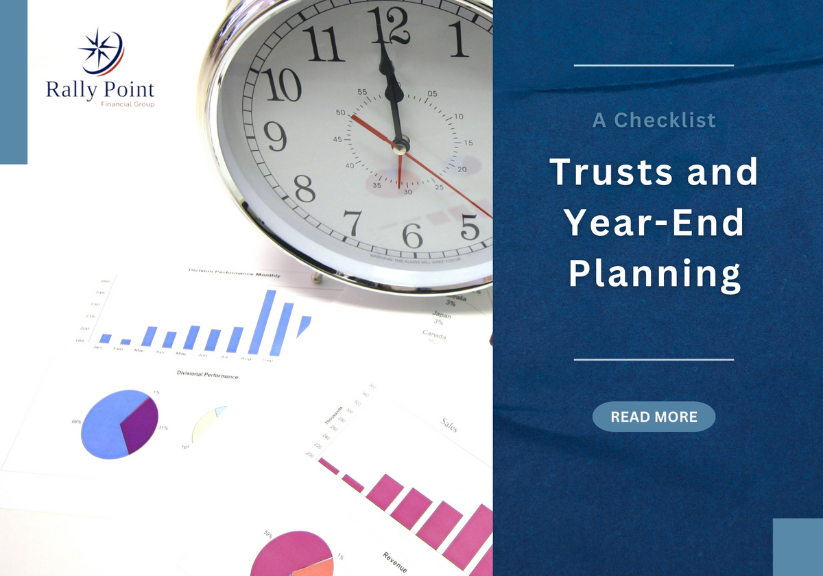 Trusts and Year-End Planning: A Checklist