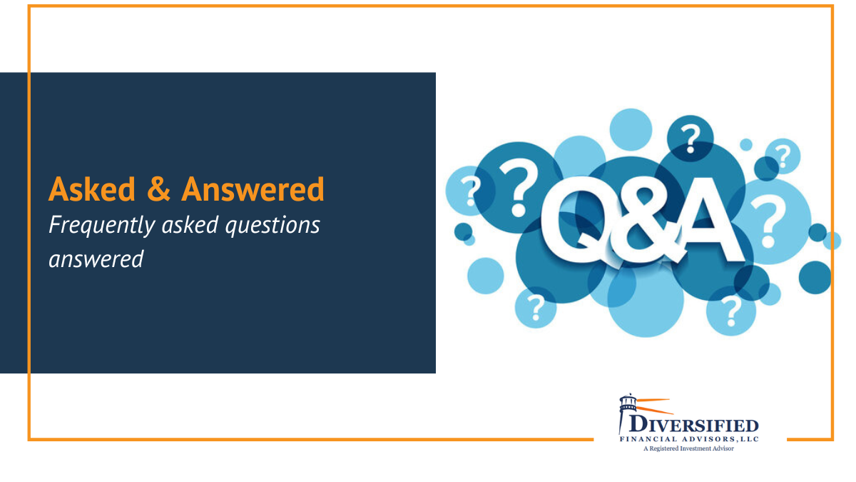 Asked & Answered