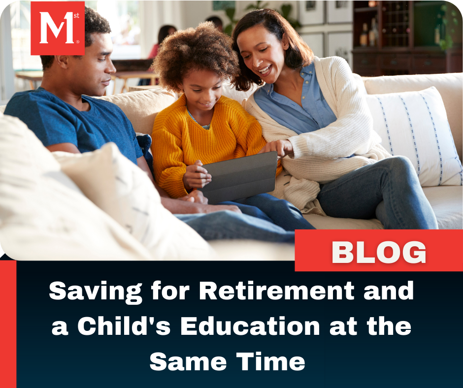 Saving for Retirement and a Child's Education at the Same Time