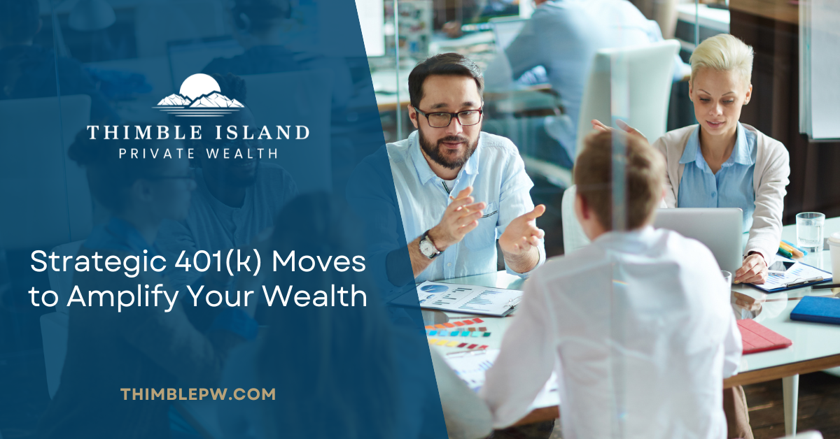 The Road to High-Net-Worth: Strategic 401(k) Moves to Amplify Your Wealth
