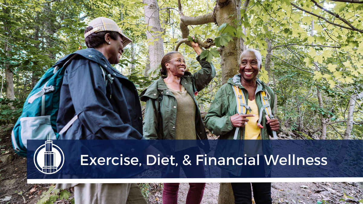 Exercise, Diet, and Financial Wellness - 3 Tips to Ensure You're in Good Financial Health for Retire