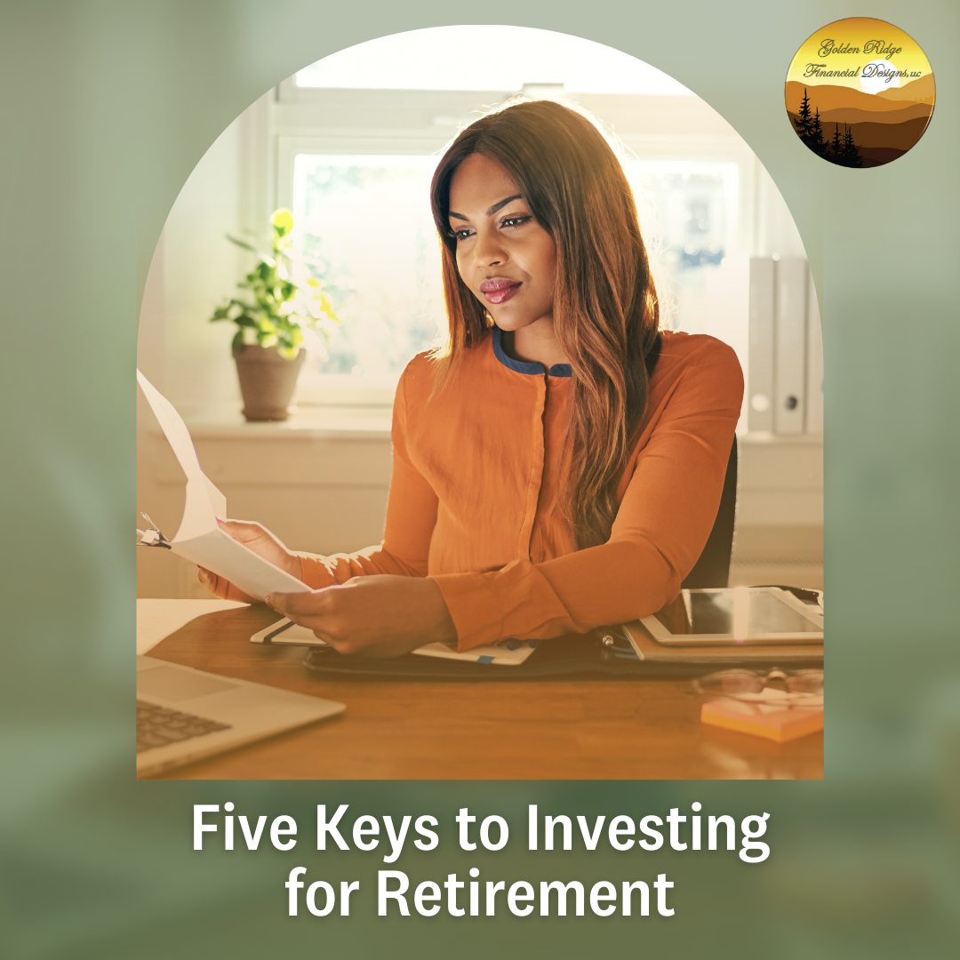Five Keys to Investing for Retirement
