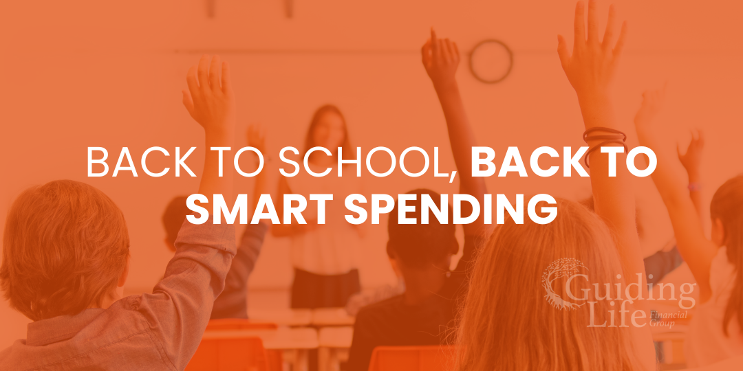 Back to School, Back to Smart Spending