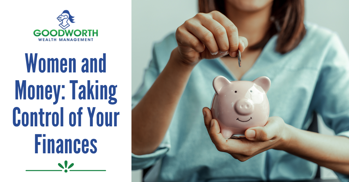 Women and Money: Taking Control of Your Finances