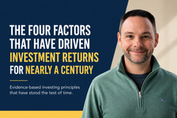 Four Factors That Have Driven Investment Returns for Nearly a Century