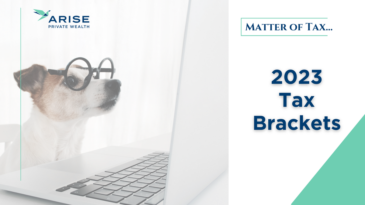 MATTER OF TAX:  2023 Tax Brackets