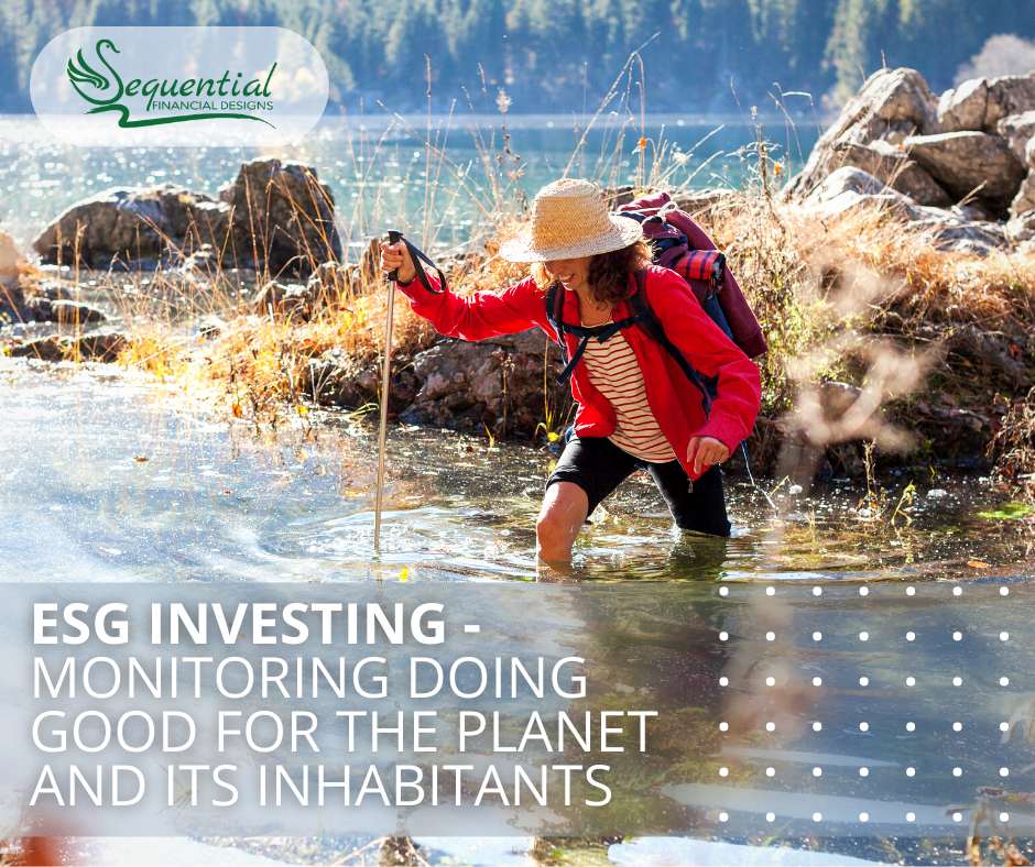 ESG Investing: Monitoring Doing Good for The Planet and Its Inhabitants