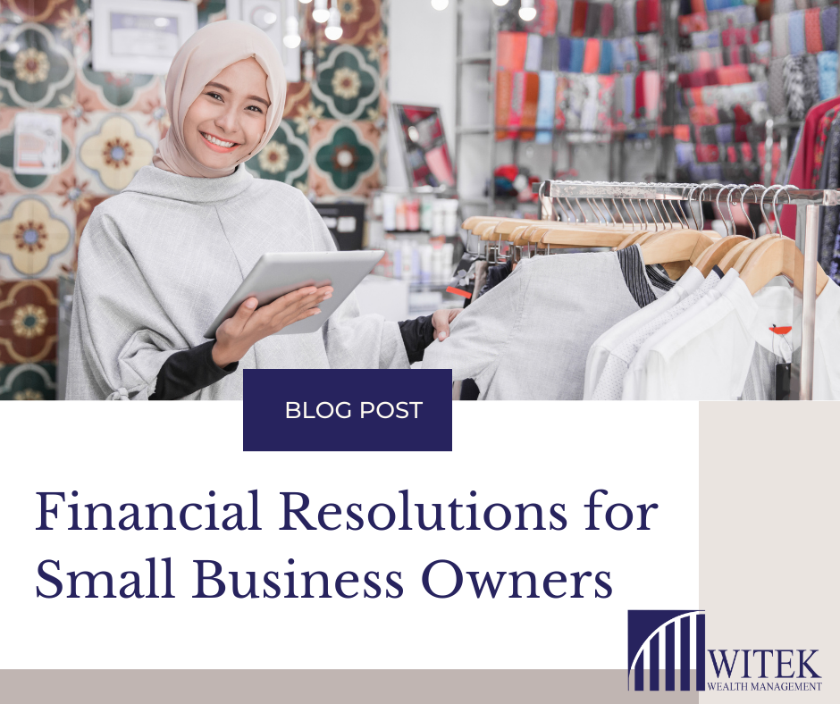 Financial Resolutions for Small Business Owners