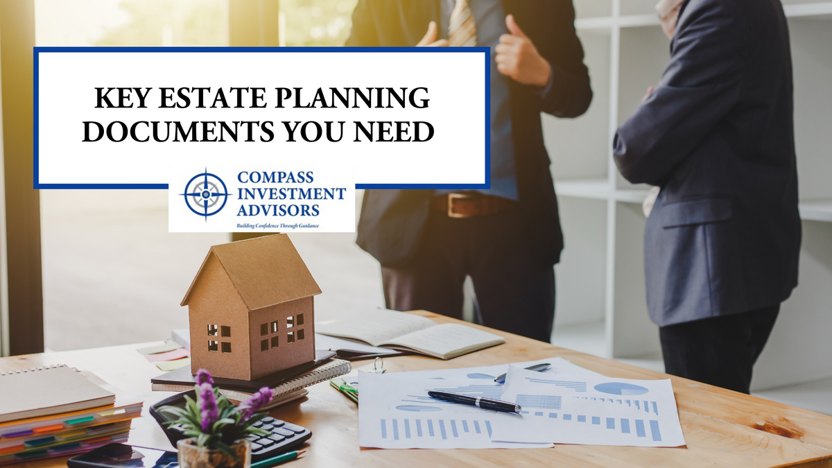 Key Estate Planning Documents You Need