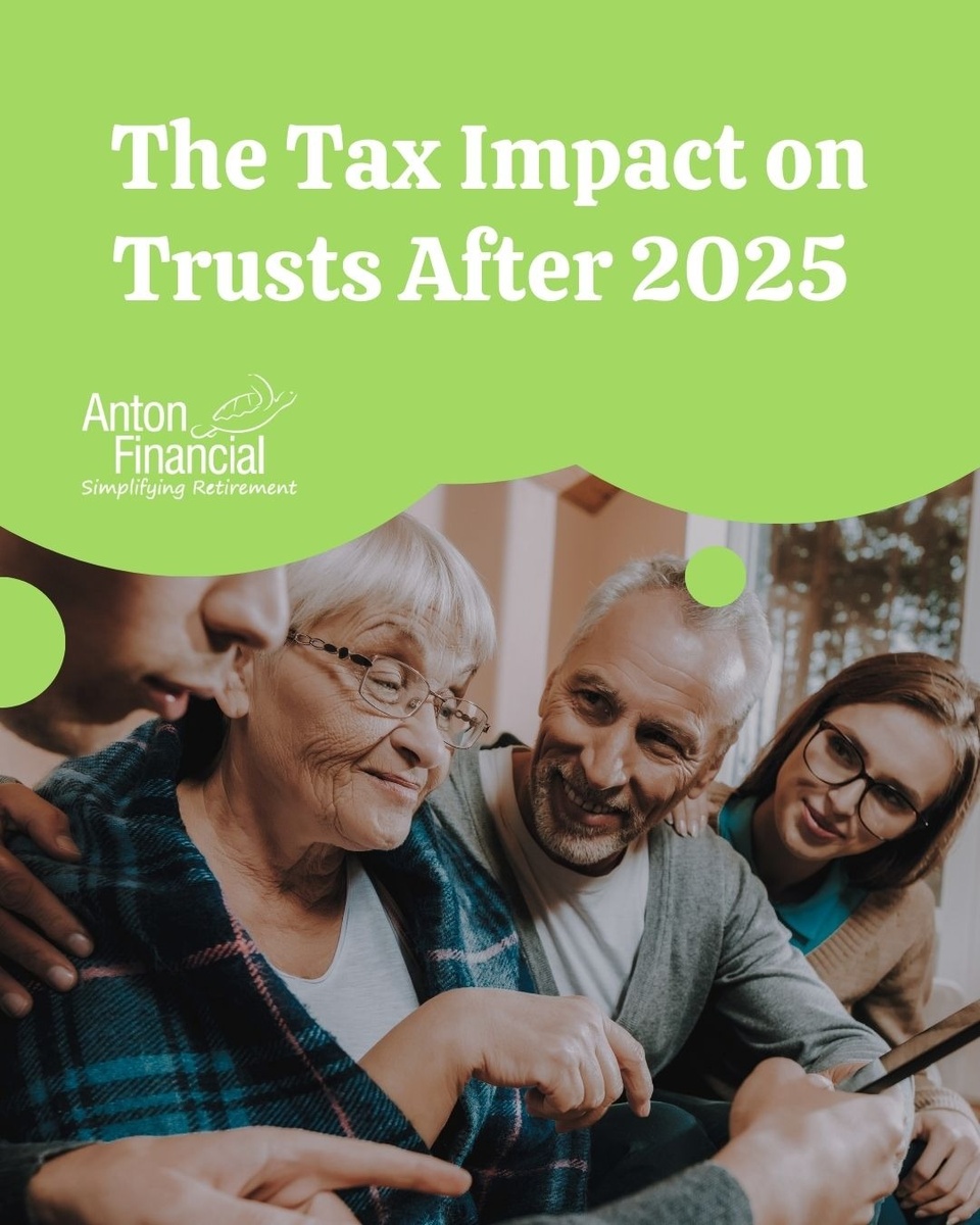 The Tax Impact on Trusts After 2025
