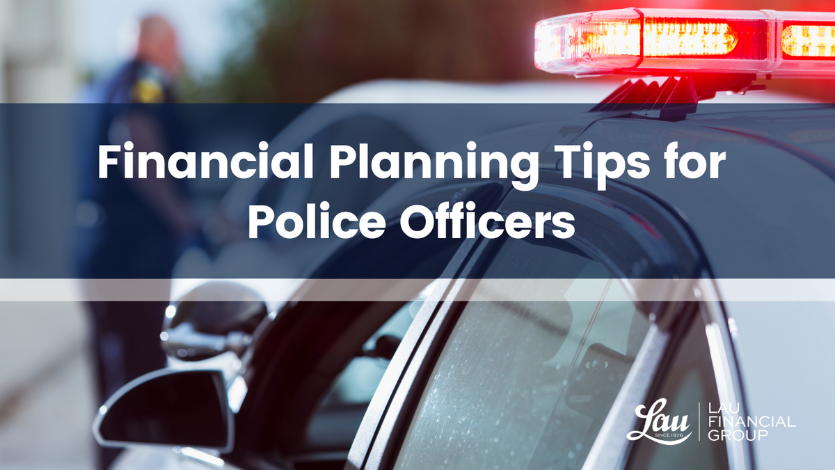 Financial Planning Tips for Police Officers