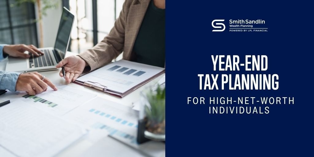 Year-end Tax Planning for High-Net-Worth Individuals
