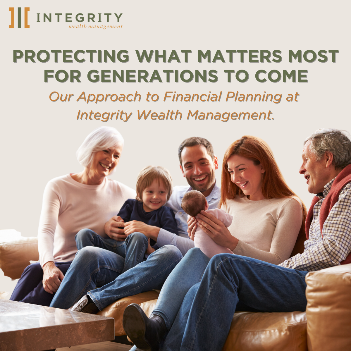 Generational Planning with Integrity Wealth Management