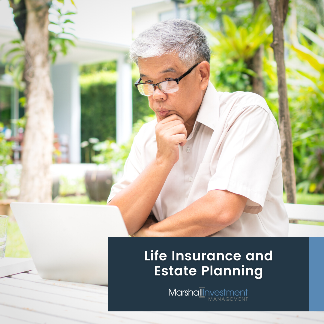 Life Insurance and Estate Planning