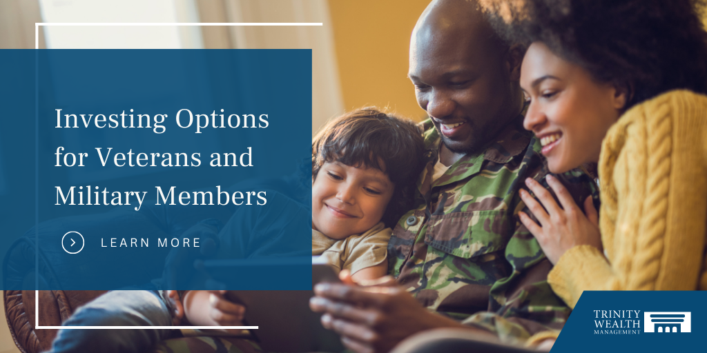 Investing Options for Veterans and Military Members