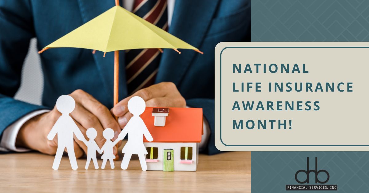 National Life Insurance Awareness Month | DNB Financial Services, Inc.
