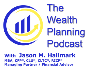The Wealth Planning Podcast - Ep. 4 - Five Strategies for Smart Investing