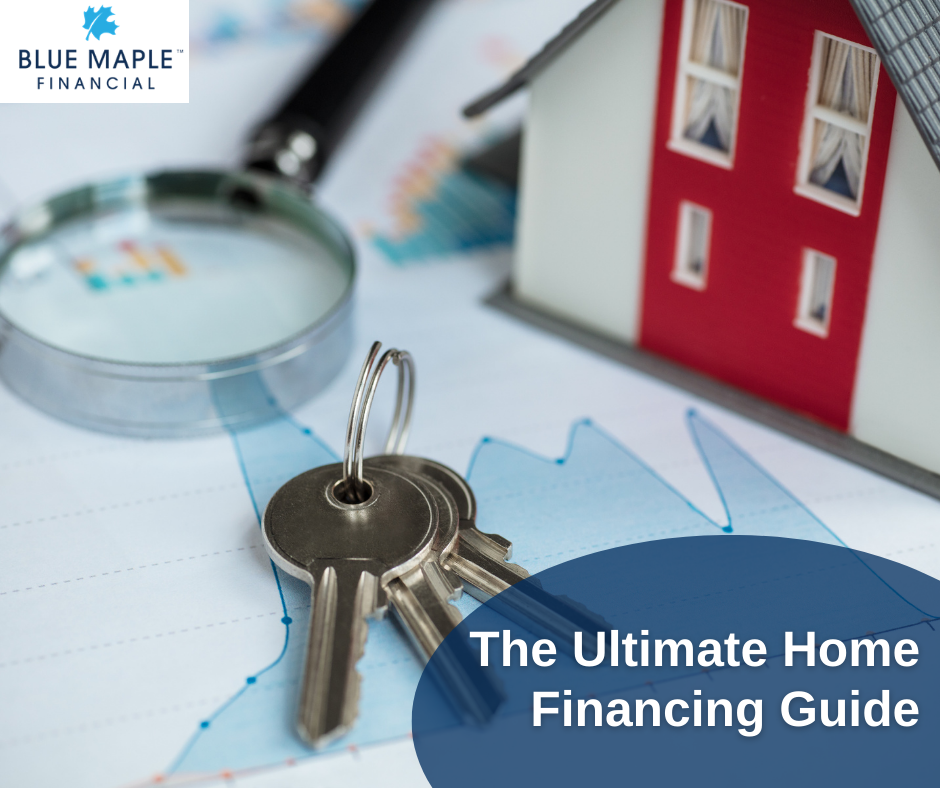 The Ultimate Home Financing Guide