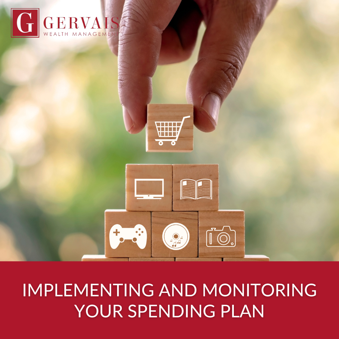 Implementing and Monitoring Your Spending Plan