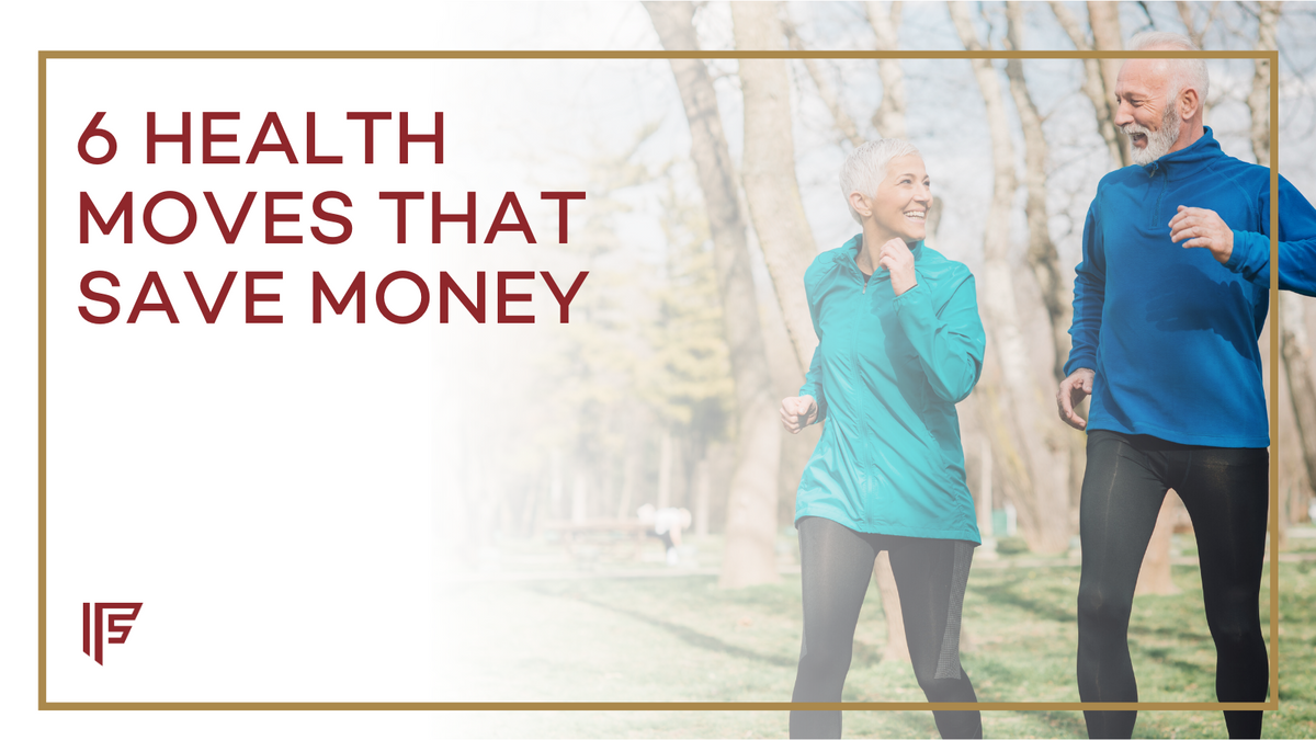 6 Health Moves That Save Money