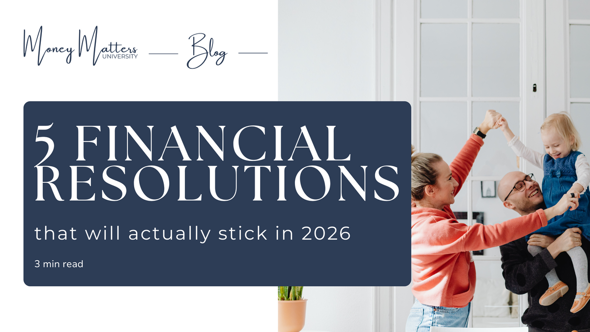 5 Financial Resolutions That Will Actually Stick in 2026