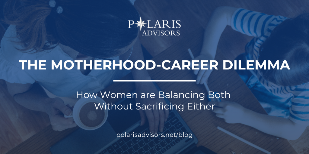 The Motherhood-Career Dilemma: How Women are Balancing Both Without Sacrificing Either
