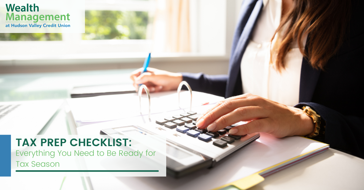 Tax Prep Checklist: Everything You Need to Be Ready for Tax Season