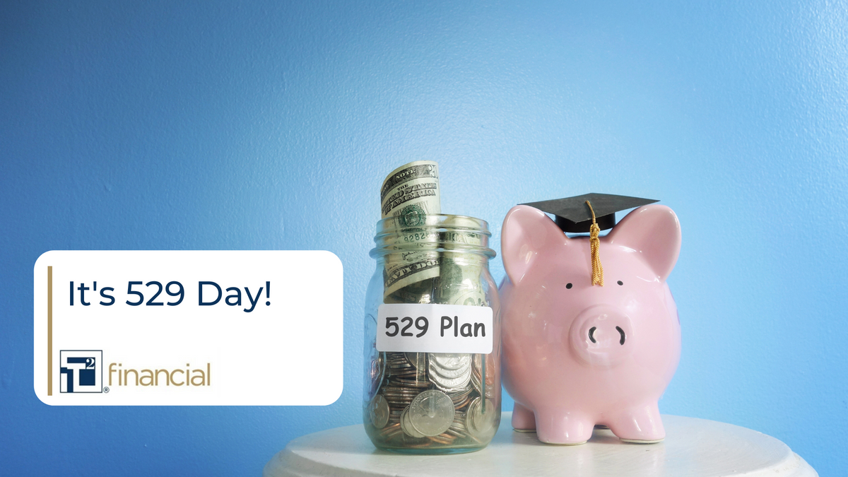 May 29th is a Nationwide Celebration of 529 Day