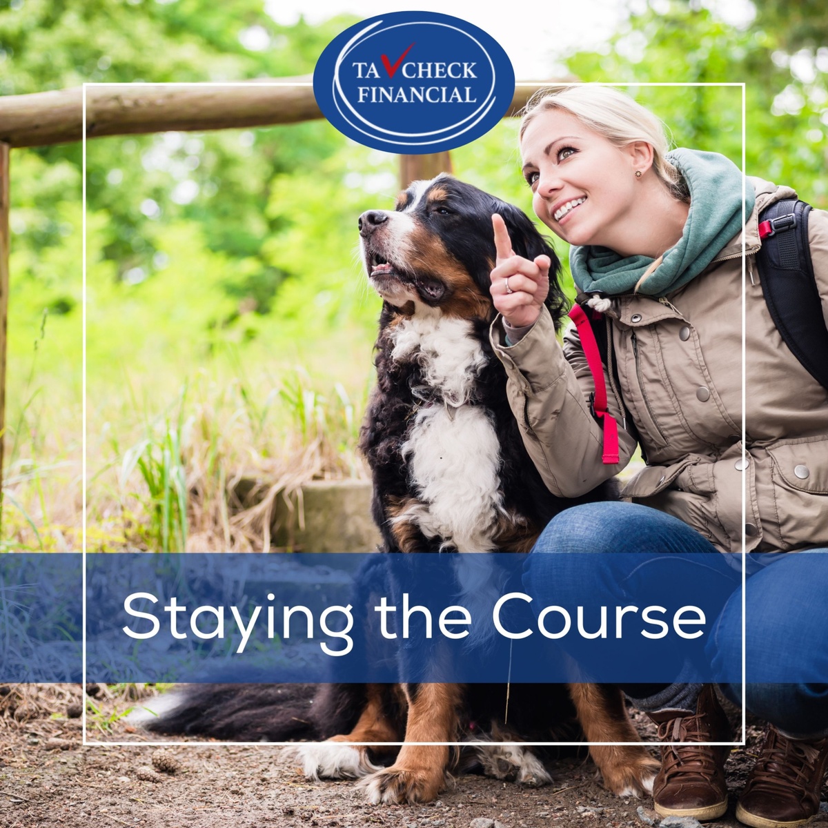 Staying the Course