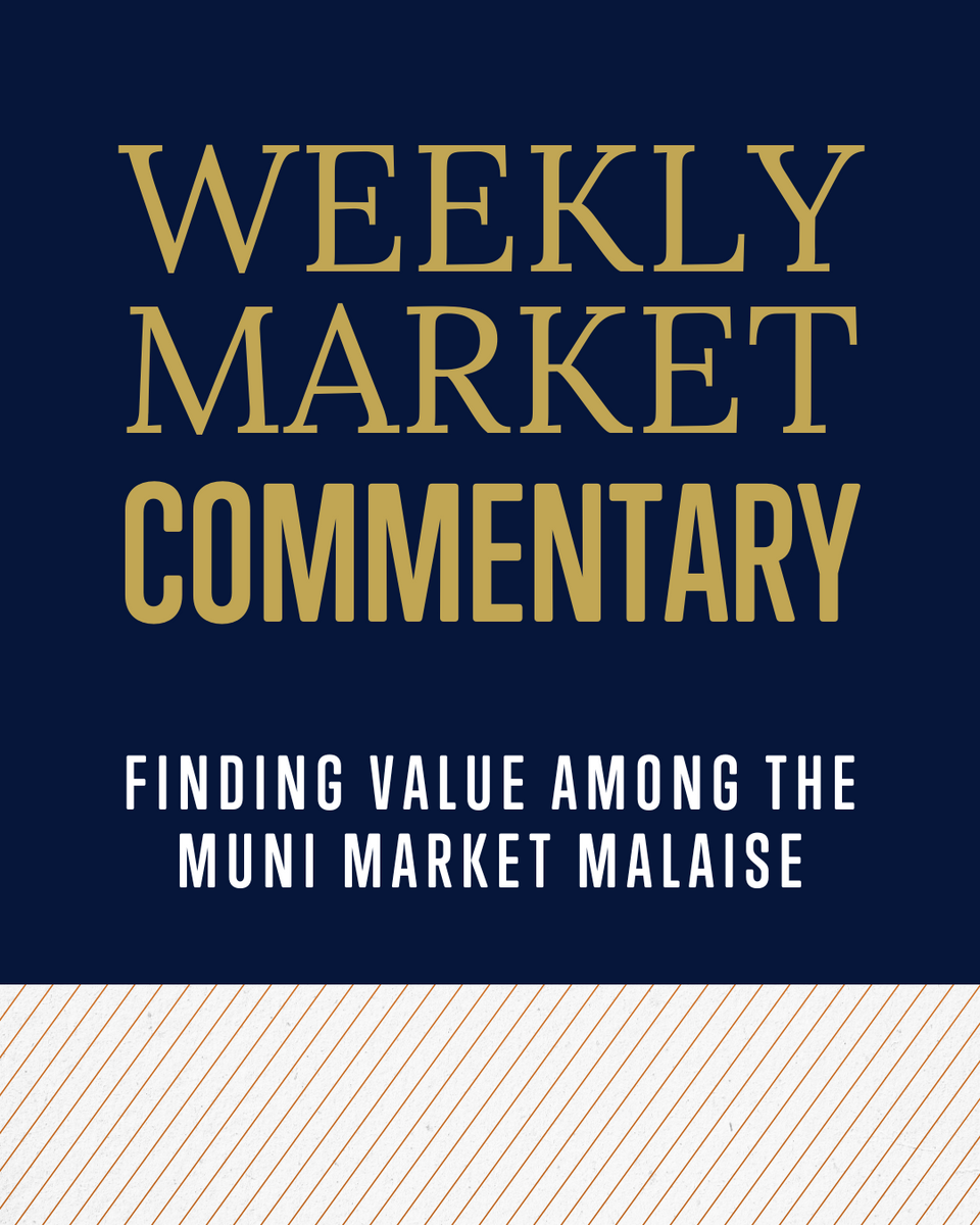 Finding Value Among the Muni Market Malaise