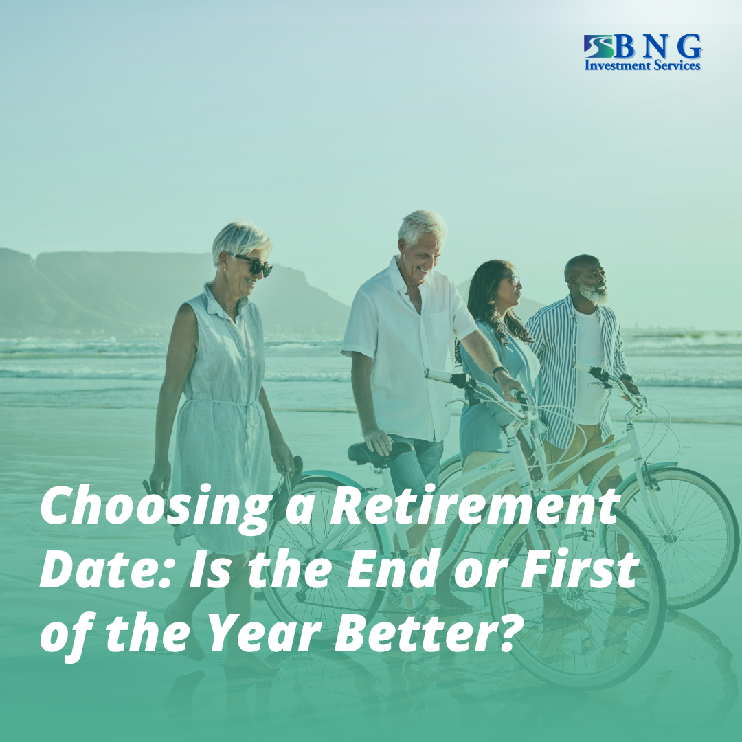 Choosing a Retirement Date: Is the End or First of the Year Better?