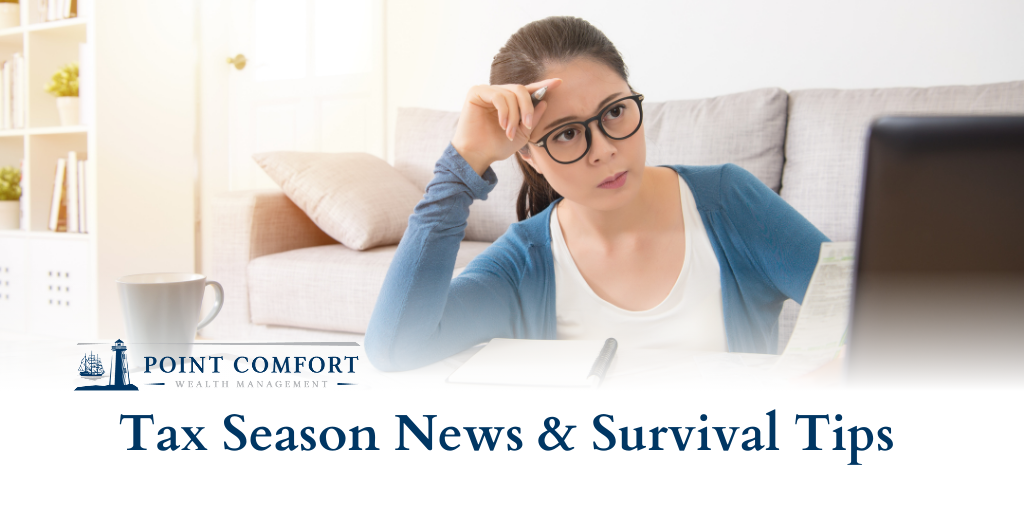Tax Season News and Survival Tips
