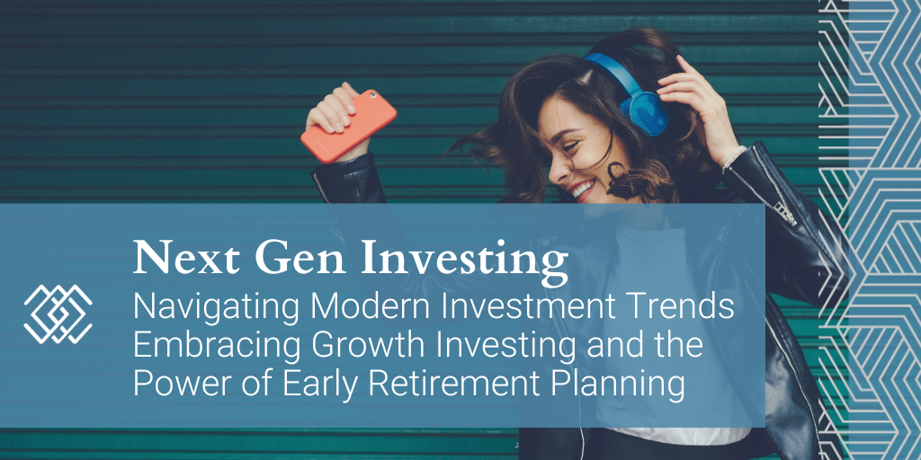 Next Gen Investing