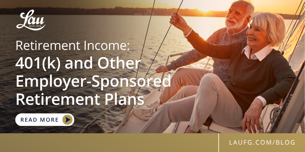 Retirement Income: 401(k) and Other Employer-Sponsored Retirement Plans
