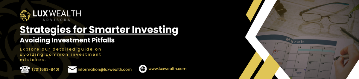 Avoiding Investment Pitfalls: Strategies for Smarter Investing