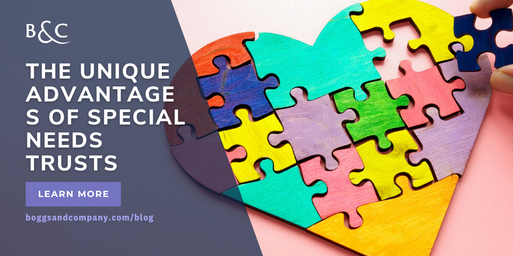 The Unique Advantages of Special Needs Trusts