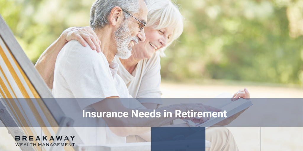 Insurance Needs in Retirement