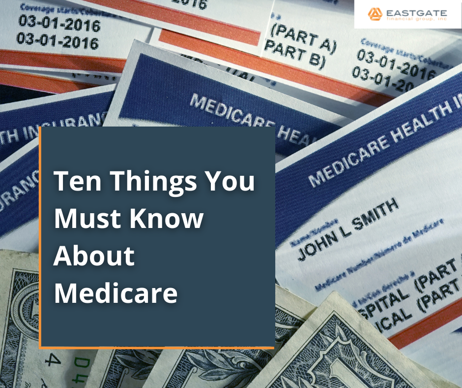 Ten Things You Must Know About Medicare